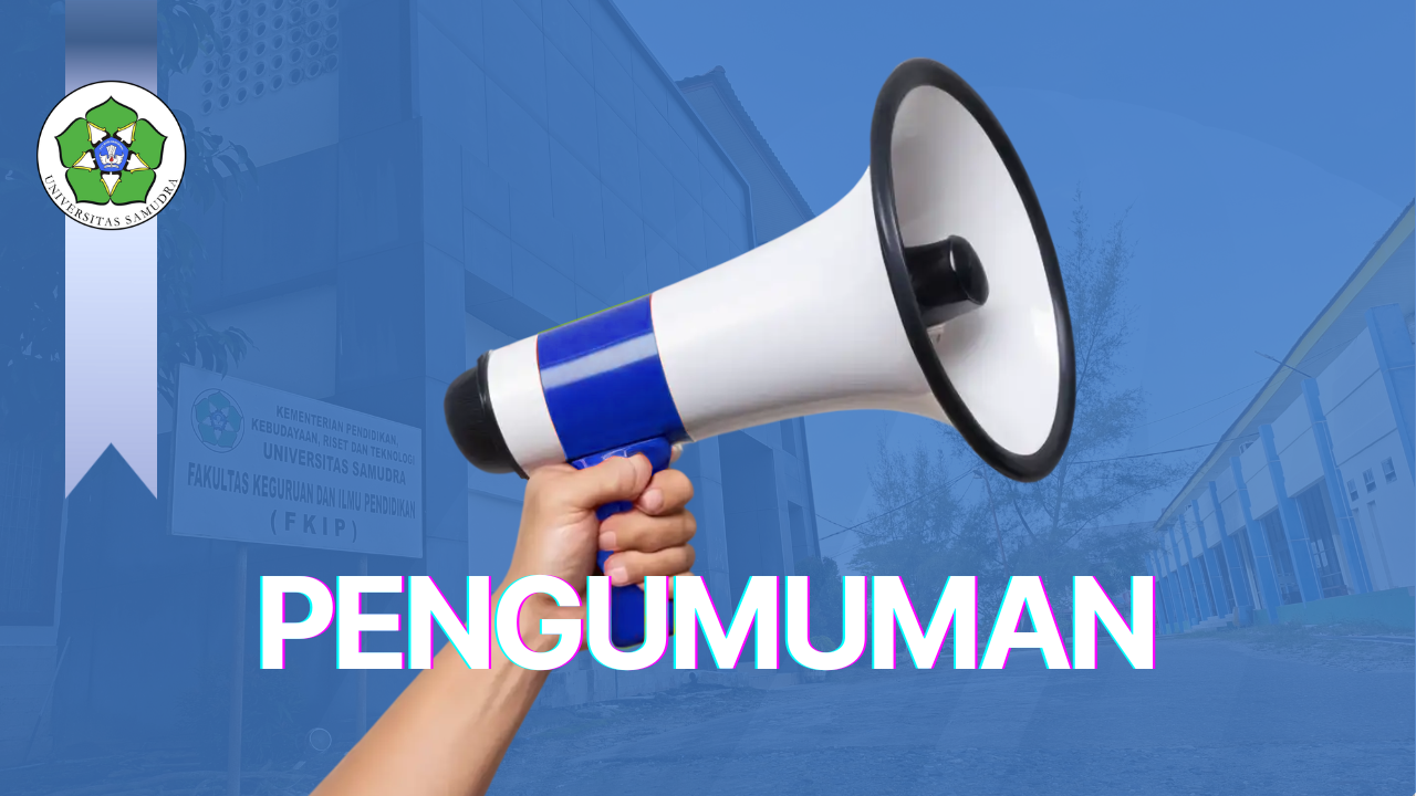 PENETAPAN DAN PENGUMUMAN DEKAN TERPILIH FKIP UNSAM PERIODE 2025-2029 ​